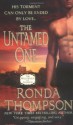 The Untamed One - Ronda Thompson