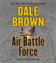 Air Battle Force (Patrick McLanahan, #11) - Dale Brown, David McCallum