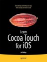 Learn Cocoa Touch for iOS - Jeff Kelley