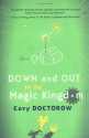 Down and Out in the Magic Kingdom - Cory Doctorow