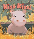 Kiss Kiss! - Margaret Wild, Bridget Strevens-Marzo