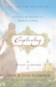 Captivating: Unveiling the Mystery of a Woman's Soul - John Eldredge, Stasi Eldredge