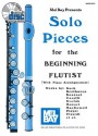 Mel Bay Solo Pieces for the Beginning Flutist Book/CD Set - Dona Gilliam