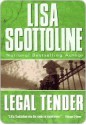 Legal Tender - Lisa Scottoline