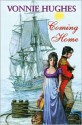 Coming Home - Vonnie Hughes