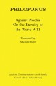 Philoponus: Against Proclus On the Eternity of the World 9-11 - Philoponus, Michael Share