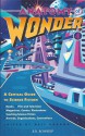 Anatomy Of Wonder 4: A Critical Guide To Science Fiction - Neil Barron