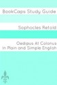 Oedipus at Colonus - Sophocles, BookCaps