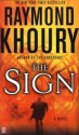 The Sign - Raymond Khoury