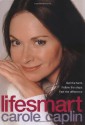 LifeSmart - Carole Caplin