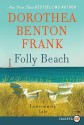 Folly Beach - Dorothea Benton Frank