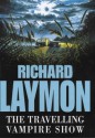 The Travelling Vampire Show - Richard Laymon