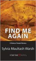 Find Me Again - Sylvia Maultash Warsh