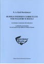 Rudolf Steiner's Curriculum For Waldorf Schools: An Attempt To Summarise His Indications: A Collection Of Quotations For The Benefit Of Different Waldorf Schools - E.A. Karl Stockmeyer, Rudolf Steiner, Stephen Cradock