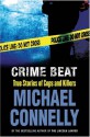 Crime Beat - Michael Connelly