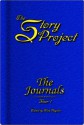 The Story Project - The Journals: Year 1 - Aaron Brosman, Timothy Deal, Natasha Hayden, David Miller, Maura Oprisko