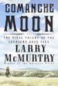 Comanche Moon - Larry McMurtry