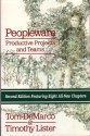 Peopleware : Productive Projects and Teams - Tom DeMarco, Timothy R. Lister