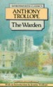 The Warden - Anthony Trollope, Joanna Trollope