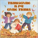 Thanksgiving Is for Giving Thanks - Margaret Sutherland, Sonja Lamut