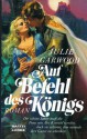 Auf Befehl des Königs - Julie Garwood