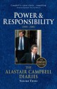 Diaries Volume Three: Power and Responsibility - Alastair Campbell