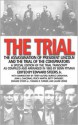 The Trial: The Assassination of President Lincoln and the Trial of the Conspirators - Edward Steers Jr.