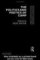 The Politics and Poetics of Camp - Moe Meyer, Morris Meyer