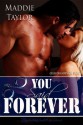 You Said Forever (Club Decadence) - Maddie Taylor