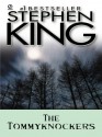 The Tommyknockers - Stephen King