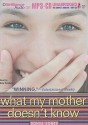 What My Mother Doesn't Know - Sonya Sones, Kate Reinders