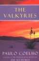 The Valkyries - Alan R. Clarke, Paulo Coelho