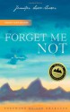 Forget Me Not: A Memoir - Jennifer Lowe-Anker