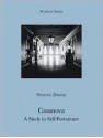 Casanova: a Study in Self Portraiture - Stefan Zweig, Eden Paul, Cedar Paul