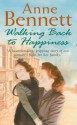 Walking Back to Happiness - Anne Bennett