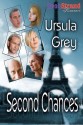 Second Chances - Ursula Grey