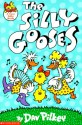 The Silly Gooses - Dav Pilkey