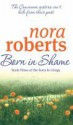 Born In Shame - Nora Roberts