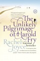 The Unlikely Pilgrimage of Harold Fry - Rachel Joyce