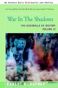 War in the Shadows: The Guerrilla in History - Robert B. Asprey