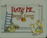 Lucky Me - Denys Cazet