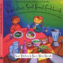 The Vegetarian Soul Food Cookbook: A Wonderful Medley Of Vegetarian, Vegan And Raw Recipes Inspired By The Southern Tradition - Dawn Marie Daniels, Imar Hutchins