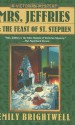 Mrs. Jeffries and the Feast of St. Stephen - Emily Brightwell