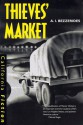 Thieves' Market - A.I. Bezzerides, Garrett White