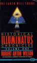 The Earth Will Shake (Historical Illuminatus Chronicles 1) - Robert Anton Wilson