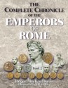 The Complete Chronicle of the Emperors of Rome; Vol. 2 - Roger Kean, Oliver Frey