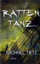 Rattentanz - Michael Tietz