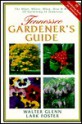 Tennessee Gardener's Guide - Walter Glenn, Walter Glenn