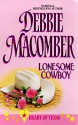 Lonesome Cowboy - Debbie Macomber