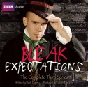 Bleak Expectations: The Complete Third Series - Mark Evans, Full Cast